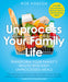 Unprocess Your Family Life by Rob Hobson