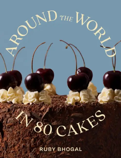 Around the World in 80 Cakes by Ruby Bhogal
