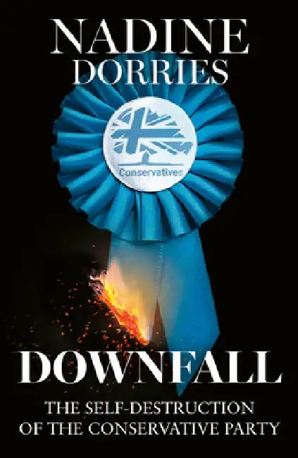 Downfall by Nadine Dorries