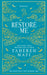 Restore Me by Tahereh Mafi