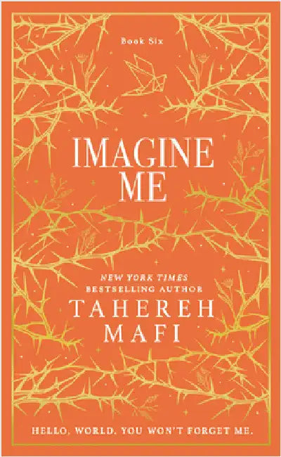 Imagine Me by Tahereh Mafi