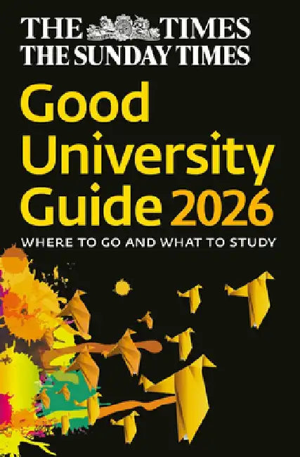 The Times Good University Guide 2026 by Zoe Thomas