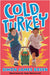 Cold Turkey by Simon James Green