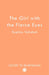 The Girl with the Fierce Eyes by Sophia Vahdati