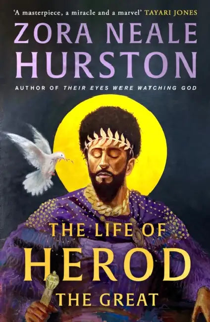 The Life of Herod the Great by Zora Neale Hurston