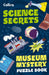 Museum Mystery Puzzle Book – Science Secrets by Tom Bolton