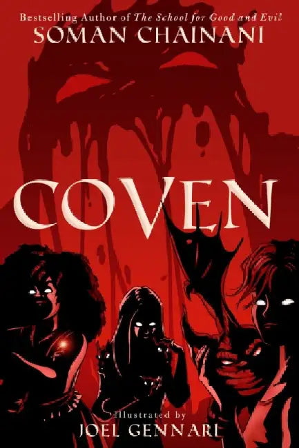 Coven by Soman Chainani