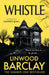 Whistle by Linwood Barclay