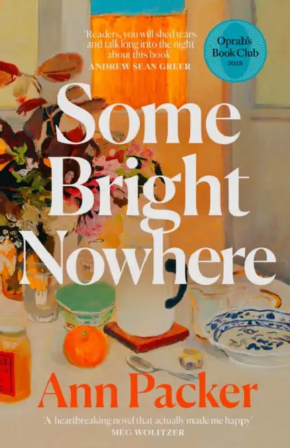 Some Bright Nowhere by Ann Packer