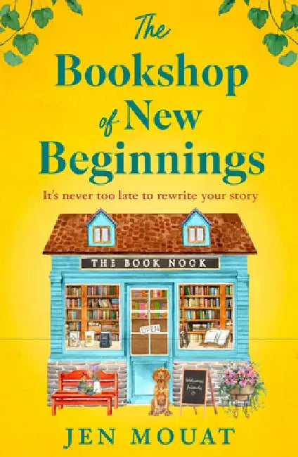 The Bookshop of New Beginnings by Jen Mouat