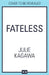 Fateless by Julie Kagawa