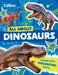 Dinosaurs: Discover Fascinating Facts About Prehistoric Creatures by Collins Kids