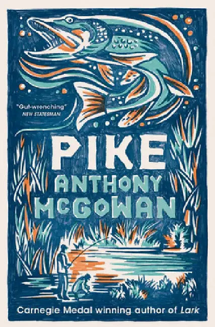 Pike by Anthony McGowan