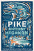 Pike by Anthony McGowan