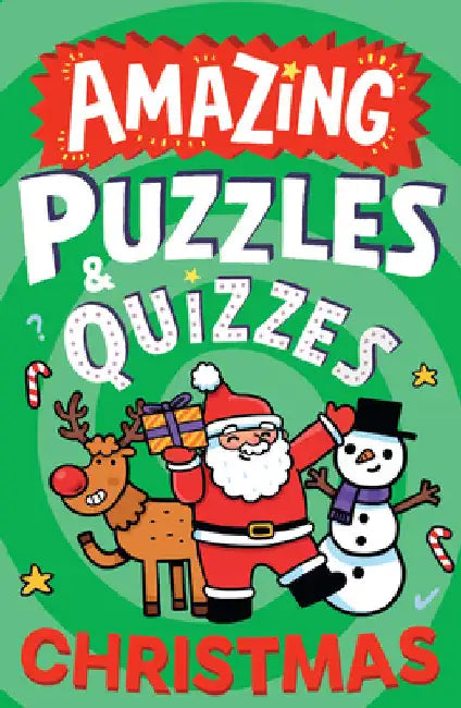 Amazing Christmas Puzzles and Quizzes by Caroline Rowlands