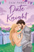 Date Knight by Sam Parks