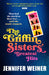 The Griffin Sisters' Greatest Hits by Jennifer Weiner