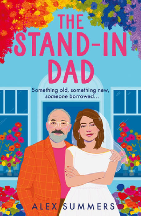 The Stand-in Dad by Alex Summers