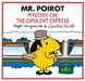 Mr. Poirot: Mystery on the Opulent Express by Adam Hargreaves