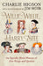 Willie, Willie, Harry, Stee: An Epically Short History of Our Kings and Queens by Charlie Higson