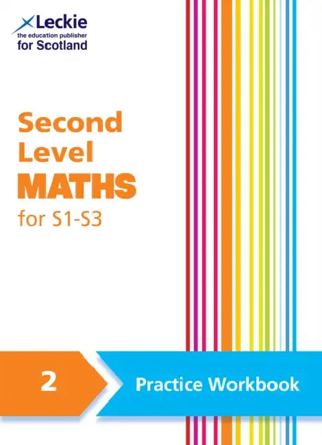 Second Level Maths Practice Workbook 2 For S1  S3 by Karen Hart