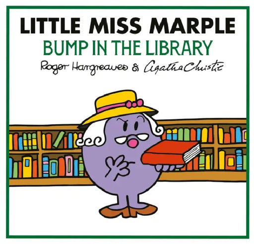 Mmlm Agatha Christie Mysteries-Little Miss Marple: Bump In the library by Adam Hargreaves