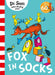 Fox in Socks by Dr. Seuss