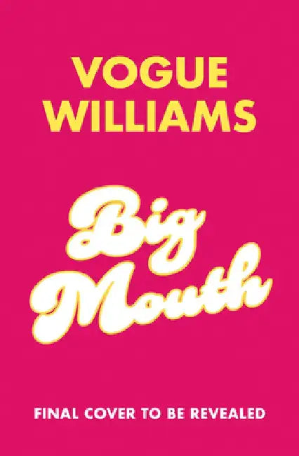Big Mouth by Vogue Williams