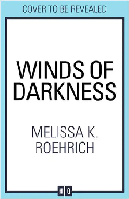 Winds of Darkness by Melissa K. Roehrich