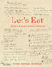 Let's Eat: Recipes from My Kitchen Notebook by Tom Parker Bowles