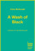 A Wash of Black: Itâ€™S Not Life That Imitates Art â€¦ itâ€™s Death by Chris McDonald