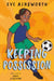Keeping Possession by Eve Ainsworth