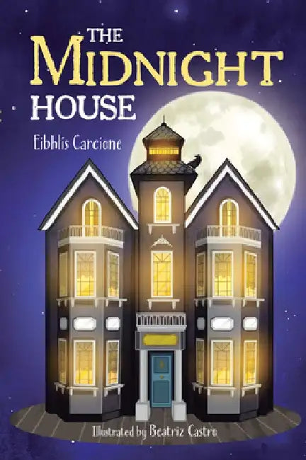 The Midnight House by Eibhlis Carcione