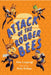 Attack of the Robber Bees: Fluency 3