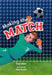 Making the Match: Fluency 3 by Tom Watt