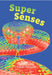 Super Senses: Fluency 5