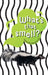 What's that smell?: Fluency 6 by Samantha Montgomerie
