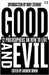 Good and Evil: 12 Philosophers on How to Live by Andrew Irwin