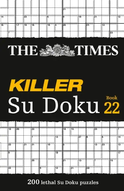 The Times Killer Su Doku Book 22 by The Times Mind Games
