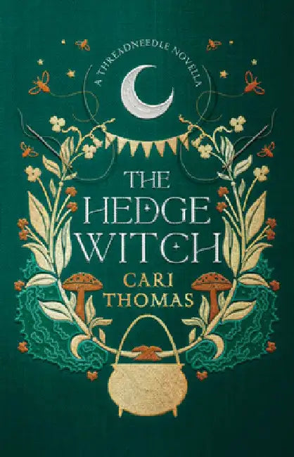 The Hedge Witch by Cari Thomas