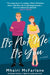 It's Not Me, It's You by Mhairi Mcfarlane