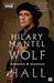 Wolf Hall by Hilary Mantel