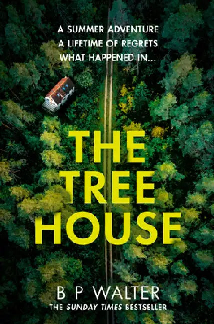 The Treehouse by B P Walter