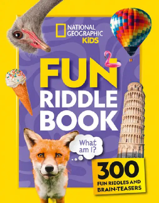 Fun Riddle Book: 300 Fun Riddles and Brain-Teasers by National Geographic Kids