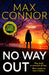 No Way Out by Max Connor