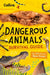 The Dangerous Animals Survival Guide by Collins