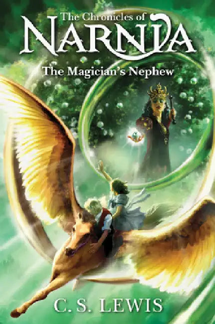 The Magicianâ€™s Nephew by C. S. Lewis