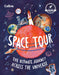 Space Tour: The Ultimate Journey Across the Universe by Collins Kids