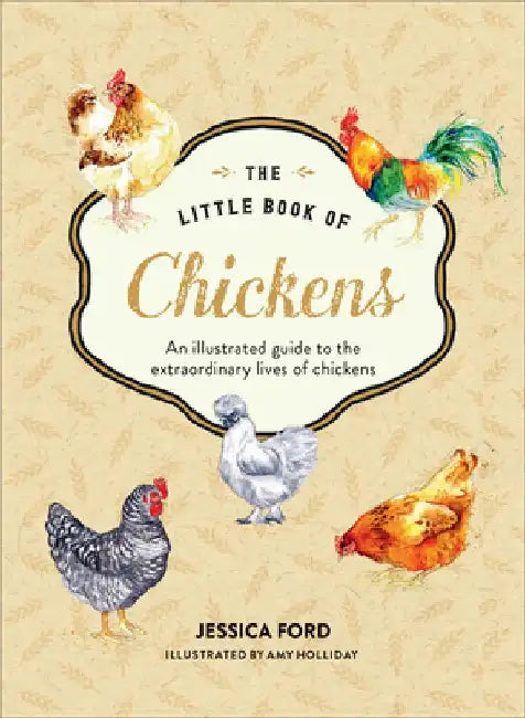 The Little Book of Chickens by Jessica Ford