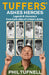 Tuffers' Ashes Heroes: Legends and Characters from Both Sides of Cricket's Divide by Phil Tufnell